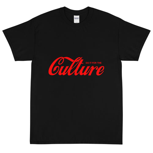 Do It For The Culture