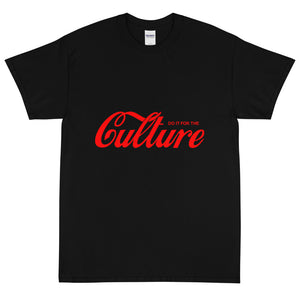 Do It For The Culture