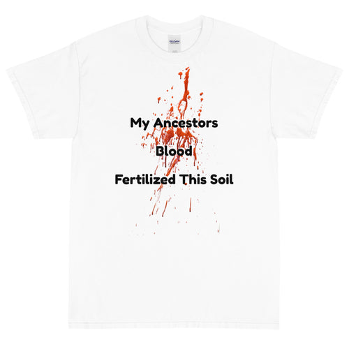 My Ancestors Blood..