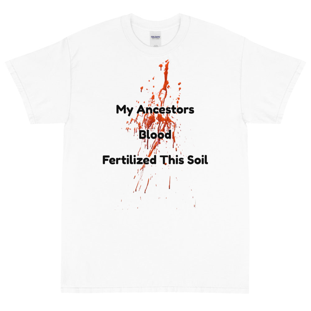 My Ancestors Blood..
