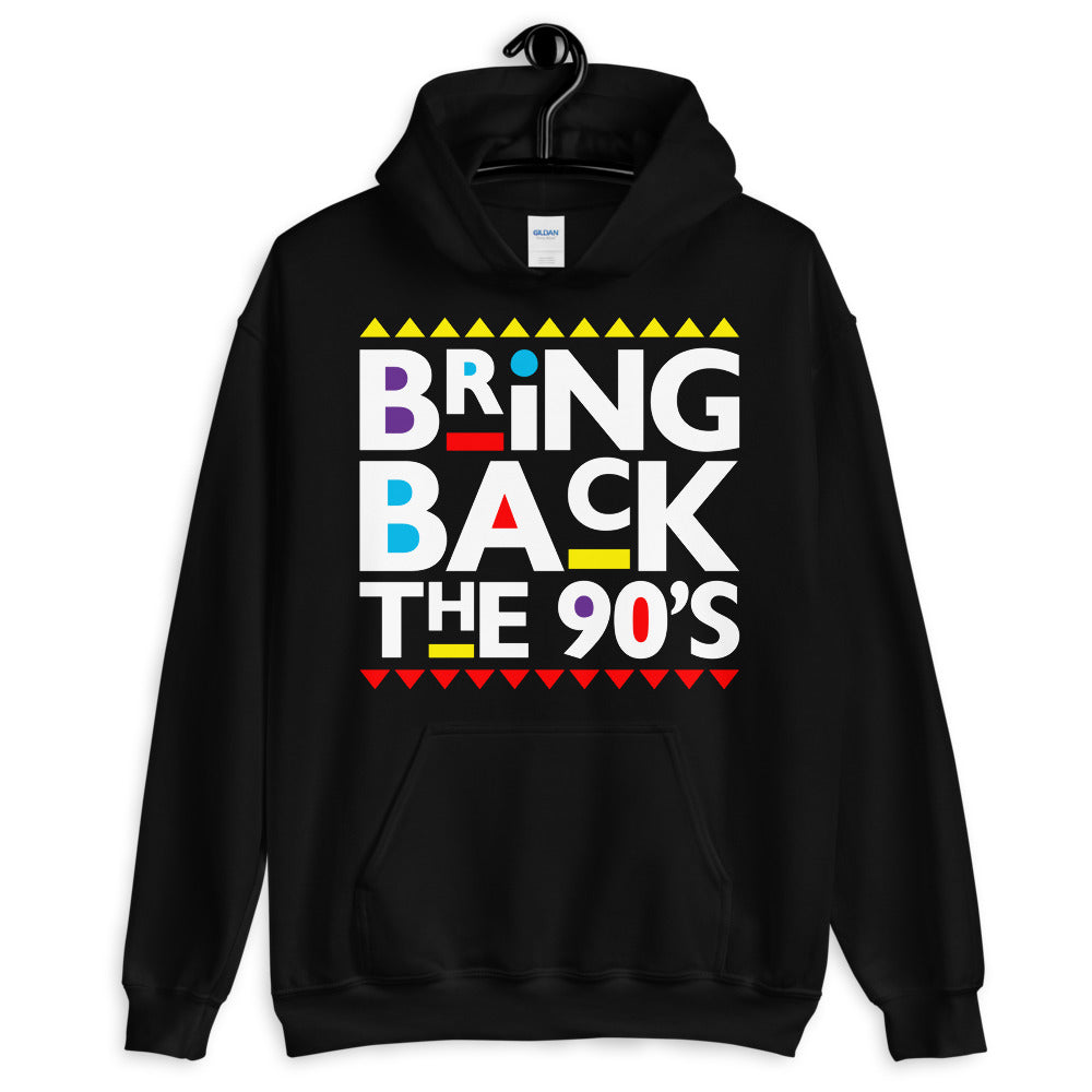Bring Back the 90s Hoodie