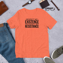 Load image into Gallery viewer, Respect Existence