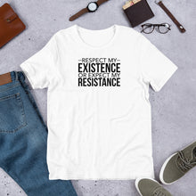 Load image into Gallery viewer, Respect Existence